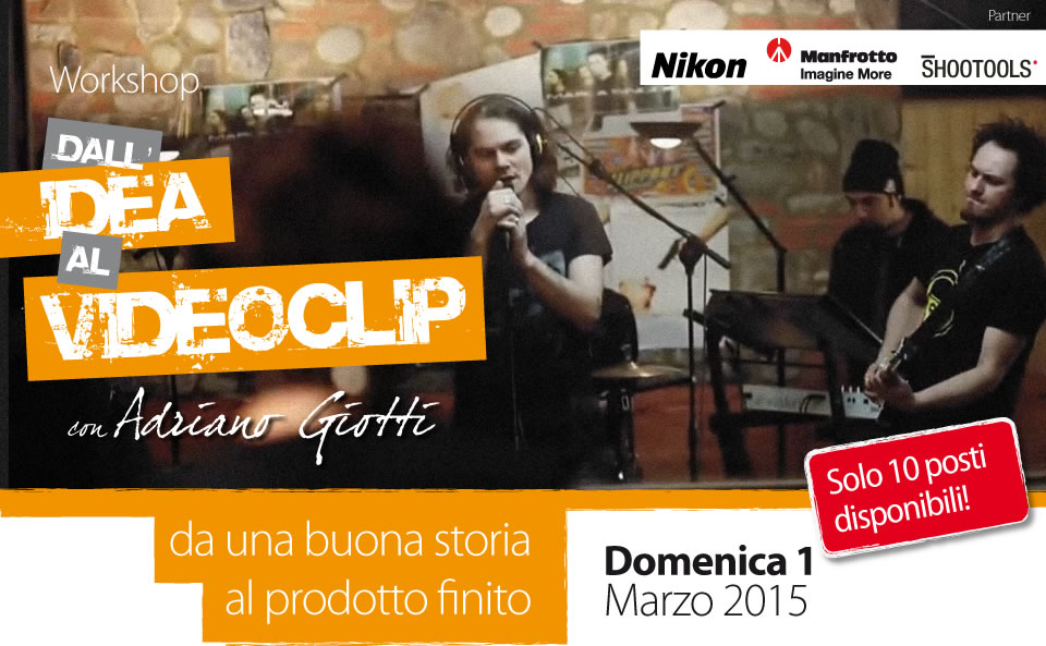 Workshop creare videoclip video musicale playback storia adriano giotti