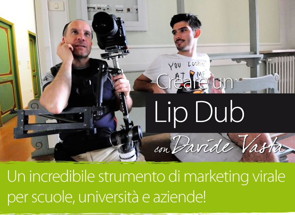 lipdub lipsync esperto lipdub creare video marketing virale scuole universita aziende
